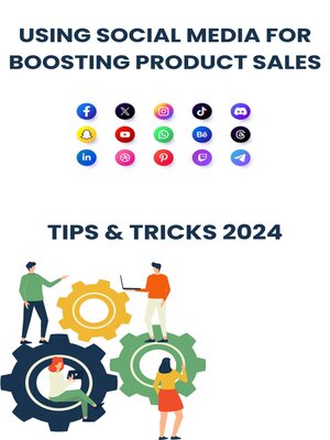 cover image of Using Social Media for Boosting Product Sales in 2024